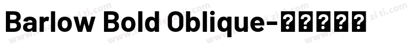 Barlow Bold Oblique字体转换